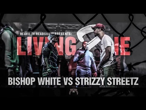 Bishop White vs Strizzy Streetz