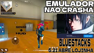 EMULADOR BLUESTACKS 5.21🎉 NÃO CRASHA✅MELHOR PRA PC FRACO, FF V7A + X86 + SENSI ATUALIZADA✅