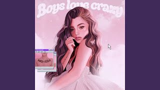 boys love crazy Music Video
