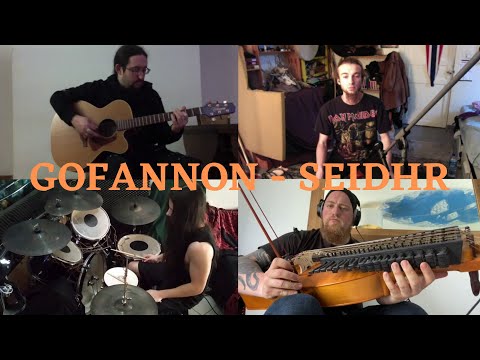 Gofannon - Seidhr Vidéo Confinement