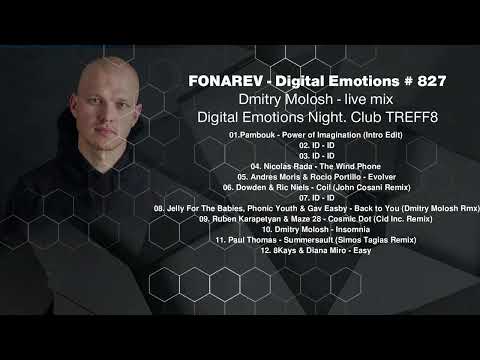 FONAREV - Digital Emotions # 827. Dmitry Molosh - live mix @ Digital Emotions Night. Club TREFF8