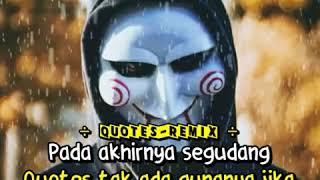 Download lagu Story wa remix terkeren 2019#quotes video mp3