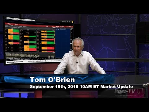 September 19th 10AM ET Market Update with Tom O'Brien on TFNN
