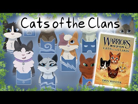 Cats of the Clans – Trip Through Time | Warriors Analysis