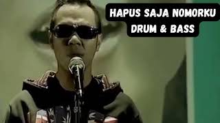 Download lagu Hapus Saja Nomerku Jamrud Drum And Bass mp3 Download lagu Hapus Saja Nomerku Jamrud Drum And Bass mp3