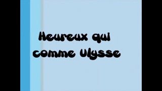 Poésie - Heureux qui comme Ulysse (de Joachim du Bellay)