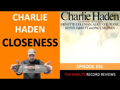 Charlie Haden - Closeness (Episode 291)