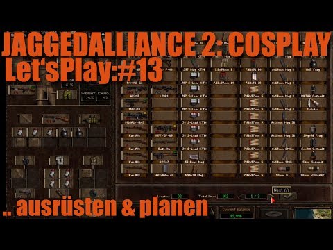 Let's Play #13 Jagged Alliance 2 Cosplay Mod - Ein wenig Ausrüsten und Planen [deutsch]