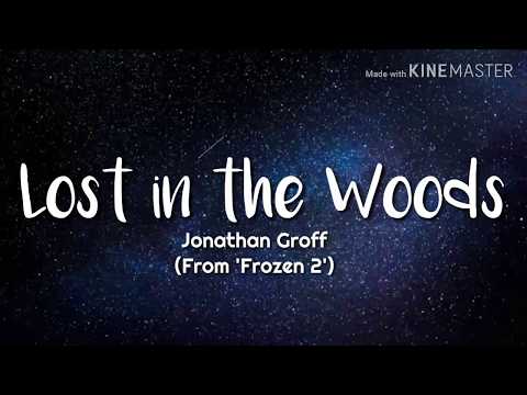 Jonathan Groff - Lost in the Woods (Lyrics) / From 'Frozen 2'