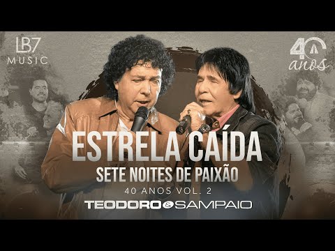 Estrela Caída - Teodoro e Sampaio