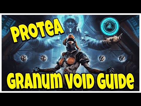 Warframe Protea Farm Guide! (Fast Granum Void Method)