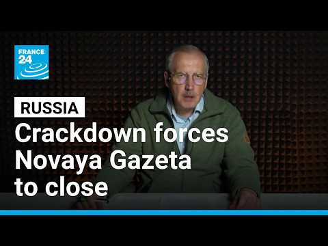 Russia’s Novaya Gazeta to cease publication amid Kremlin crackdown