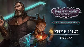 Pathfinder: Wrath of the Righteous - Visitors from Morta trailer