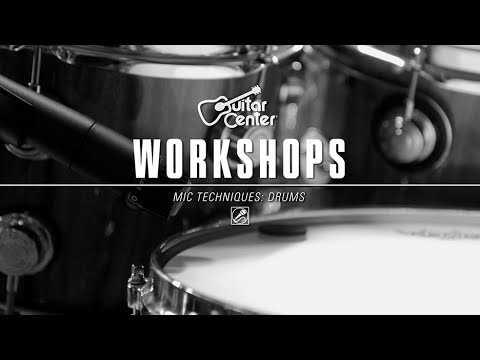 Guitar Center Workshops - Drum Microphone Techniques