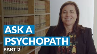 Ask a Psychopath - What are some things you&#39;ve done?