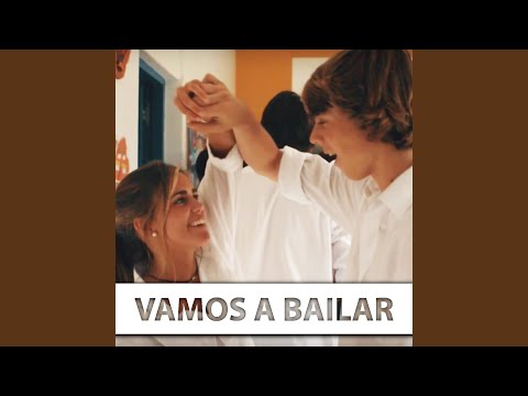 Vamos a Bailar