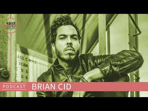 Podcast #098 - Brian Cid