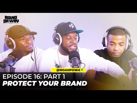 EP16 Part 1: Noah Powa Talks Acting Career, Protecting Your Brand and How it All Started