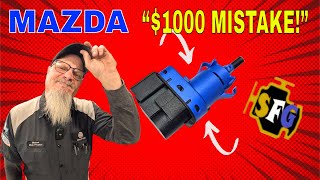Mazda Brake Switch Installed WRONG = $1000 Mistake!