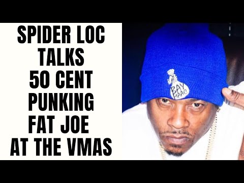 Spider Loc Talks 50 Cent Punking Fat Joe At The VMAS [Part 6]