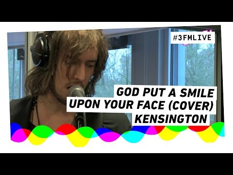 Kensington - God Put A Smile Upon Your Face (Coldplay cover) | 3FM Live