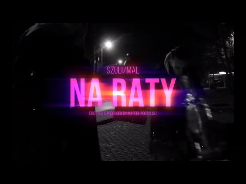 SZULI MAL KLAN - NA RATY