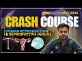 Human Reproduction And Reproductive Health Crash Course For NEET 2026
