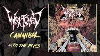 Wretched - To The Flies (Audio)