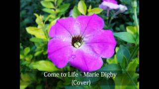 Come to Life (Cover) - Marie Digby