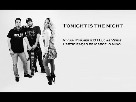 Vivian Forner - Tonight is the night (Radio Edit)