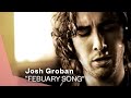 Josh Groban - February Song (Official Music Video) | Warner Vault