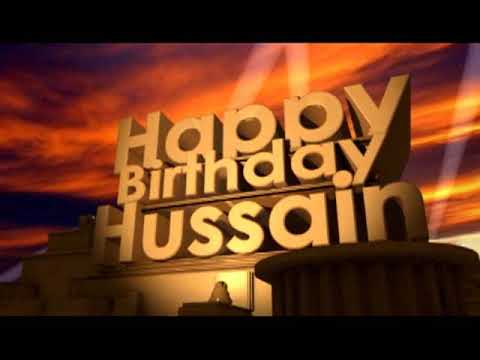 Happy Birthday Hussain
