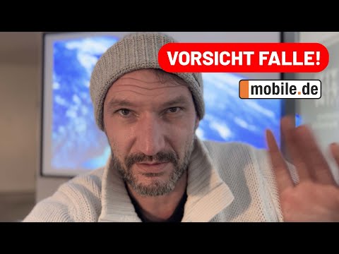 Vorsicht Betrug auf Mobile.de | Ich bin voll in die Falle getappt 🤦🏻‍♂️