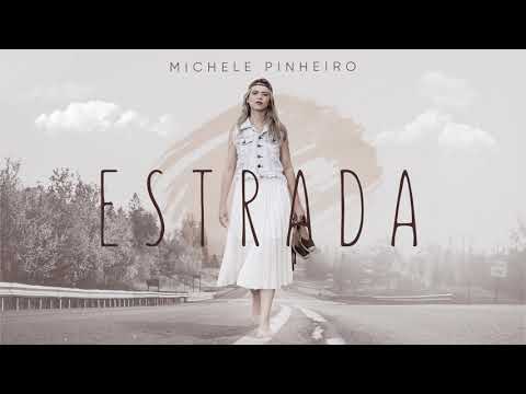 Estrada - Michele Pinheiro