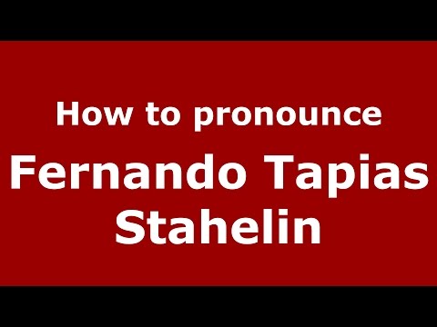 How to pronounce Fernando Tapias Stahelin (Colombian Spanish/Colombia)  - PronounceNames.com