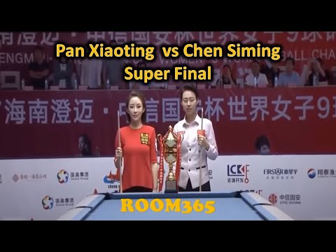 Super Final 9 Ball Pool | Pan Xiaoting The Queen of Billiard vs Chen Siming