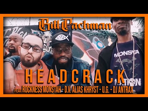 Bill Pachman - Headcrack Ft Rockness Monstah, UG, DV alias Khryst,  DJ Antrax (Video Oficial)