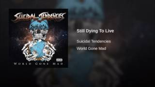 Still Dying To Live