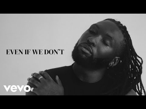 Saint Joshua - Even If We Don't (Lyric Video)