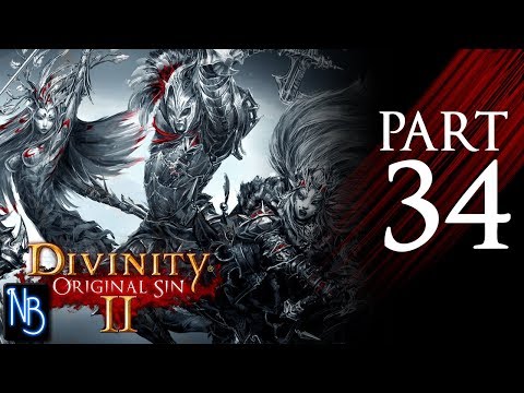 Divinity: Original Sin 2 Walkthrough Part 34 No Commentary