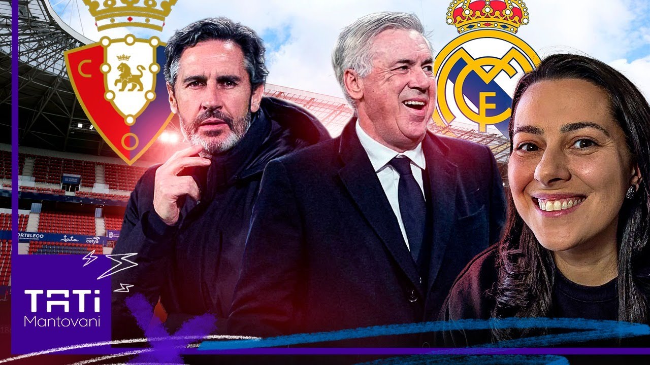 OSASUNA X REAL MADRID, OBJETIVO LIDERANÇA E VINI JR CONTRA UM DOS RIVAIS FAVORITOS EM LALIGA
