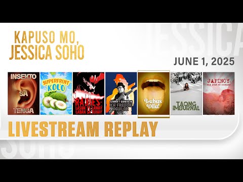 KMJS livestream June 1, 2025 Episode - Replay | Kapuso Mo, Jessica Soho