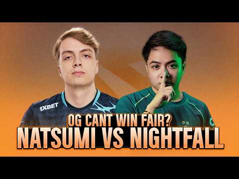 OG CAN'T WIN FAIR? - NIGHTFALL VS NATSUMI, CARRY MATCH UP!
