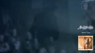 ANATHEMA   Sweet Tears
