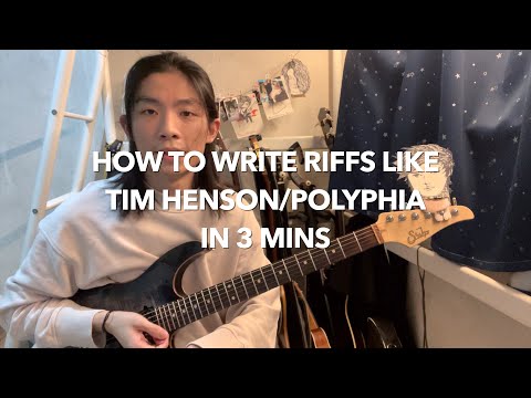 How to write a riff like Tim Henson/Polyphia in 3 mins