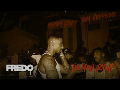 Fredo - Do You Right (Audio)