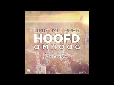 DMG - Hoofd Omhoog ft. Marius Luciano & Pper (prod. Johnnie Baco)