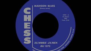 Madison Blues  -  Elmore James