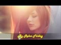 Deep House #My Relax Friday (July 20/14) 