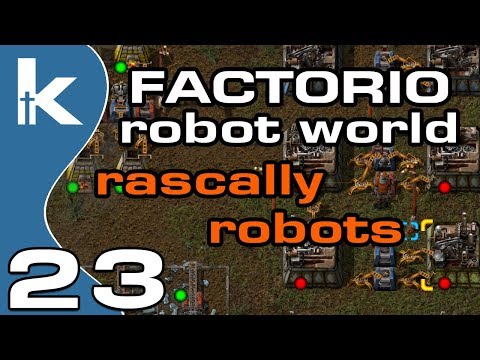 Factorio Rascally Robots | Robot World Mod Ep 23